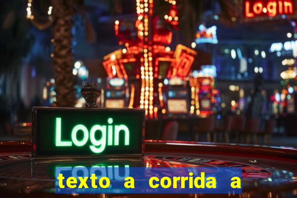 texto a corrida a lagarta lili